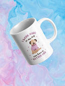 Work Hard Better Life Dog Mug -SmartPrintsInk Designs