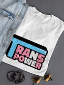 Trans Power Bubblegum Text T-shirt -SmartPrintsInk Designs
