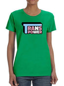 Trans Power Bubblegum Text T-shirt -SmartPrintsInk Designs