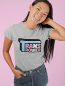 Trans Power Bubblegum Text T-shirt -SmartPrintsInk Designs