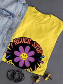 Never Stop Being You Daisy T-shirt -SmartPrintsInk Designs