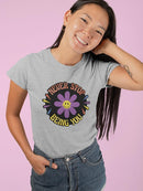 Never Stop Being You Daisy T-shirt -SmartPrintsInk Designs
