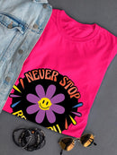 Never Stop Being You Daisy T-shirt -SmartPrintsInk Designs