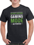 Gaming Mode Activated T-shirt -SmartPrintsInk Designs