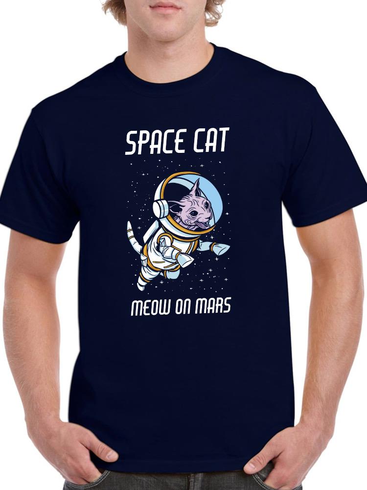 Space Cat Meows On Mars T-shirt -SmartPrintsInk Designs