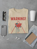 Warning! This Is Not A Drill T-shirt -SmartPrintsInk Designs