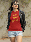 Not Today Satan Flames T-shirt -SmartPrintsInk Designs
