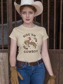 Ride 'Em Cowboy T-shirt -SmartPrintsInk Designs