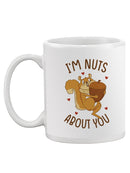 Toon Squirrel I'm Nuts About You Mug -SmartPrintsInk Designs