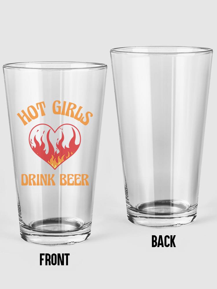 Hot Girls Drink Beer Pint Glass -SmartPrintsInk Designs