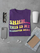 My Hangover Shirt T-shirt -SmartPrintsInk Designs