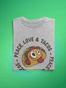 Peace Love And Tacos T-shirt -SmartPrintsInk Designs