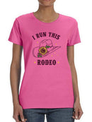 I Run This Rodeo T-shirt -SmartPrintsInk Designs