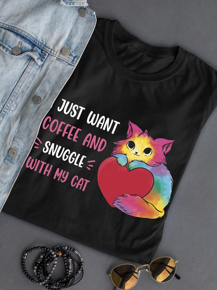 Coffee And Snuggles T-shirt -SmartPrintsInk Designs