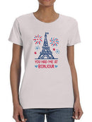 You Had Me At Bonjour T-shirt -SmartPrintsInk Designs