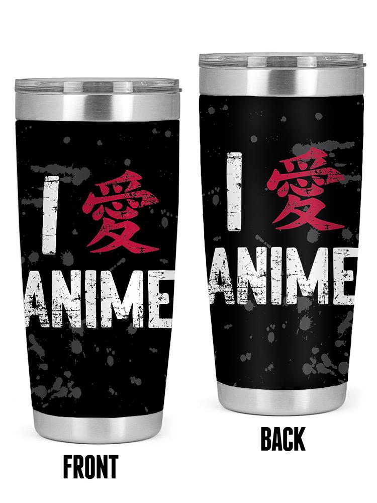 I Love Anime Japanese Kanji Tumbler -SmartPrintsInk Designs