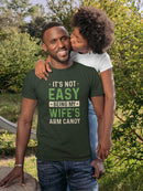Not Easy Beinf Wife's Armcandy T-shirt -SmartPrintsInk Designs