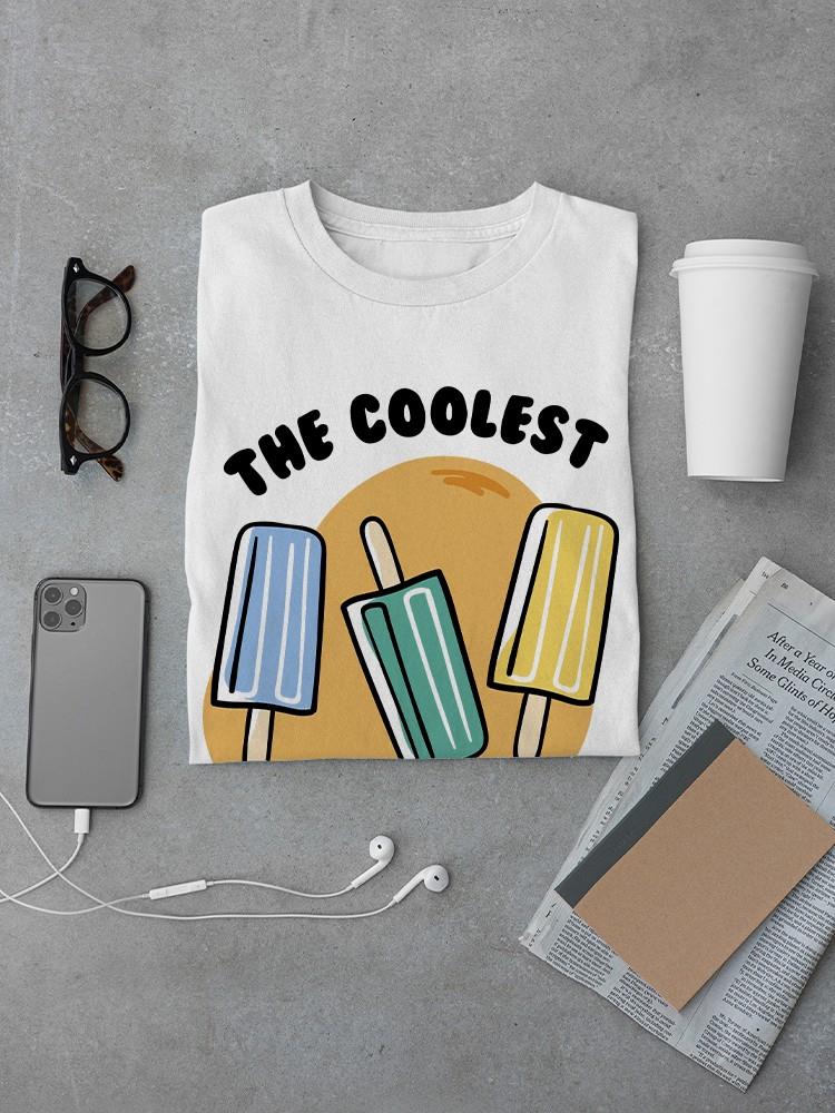 The Coolest Pop T-shirt -SmartPrintsInk Designs