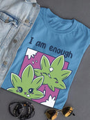 I'm Anough And Dope Af T-shirt -SmartPrintsInk Designs