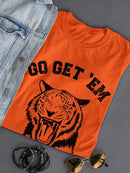 Go Get 'Em. Roaring Tiger T-shirt -SmartPrintsInk Designs