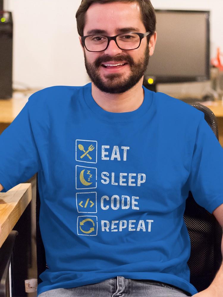 Eat Sleep Code Repeat T-shirt -SmartPrintsInk Designs