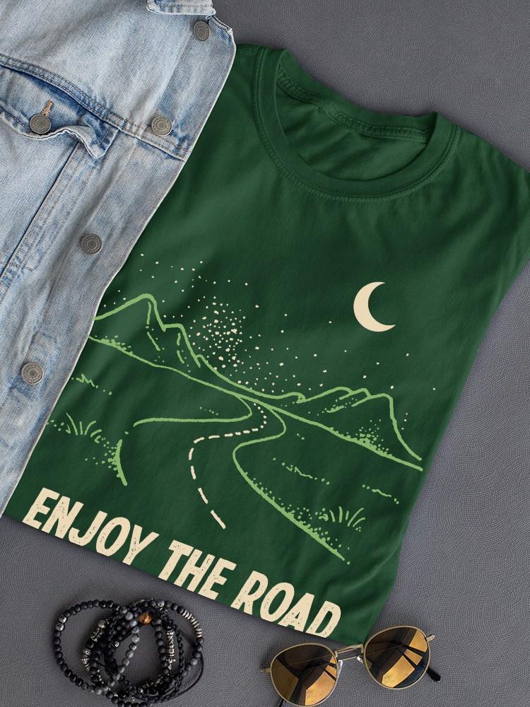 Enjoy The Road T-shirt -SmartPrintsInk Designs