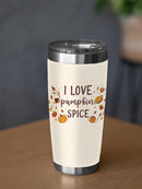 I Love Pumpkin Spice Tumbler -SmartPrintsInk Designs