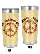 Choose To Be You Tumbler -SmartPrintsInk Designs