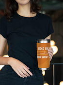 Drink About It Tumbler -SmartPrintsInk Designs