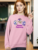 Alien Cosmic Approval Sweatshirt -SmartPrintsInk Designs
