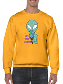 I Like Your Planet Sweatshirt -SmartPrintsInk Designs