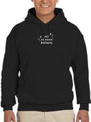 Not Planning To Shower Hoodie or Sweatshirt -SmartPrintsInk Designs