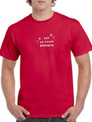 Not Planning To Shower T-shirt -SmartPrintsInk Designs
