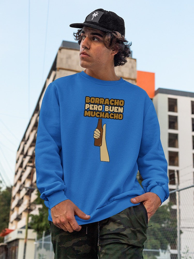 Drunk But A Good Dude Hoodie or Sweatshirt -SmartPrintsInk Designs