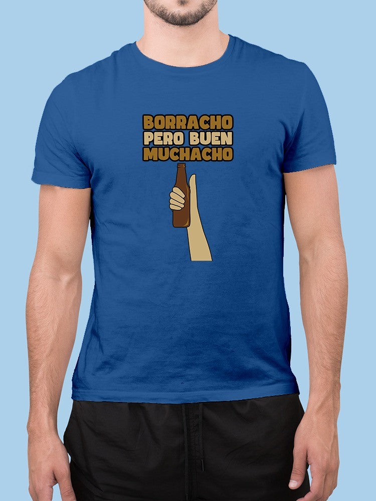 Drunk But A Good Dude T-shirt -SmartPrintsInk Designs