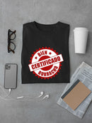 Certified Drunk T-shirt -SmartPrintsInk Designs