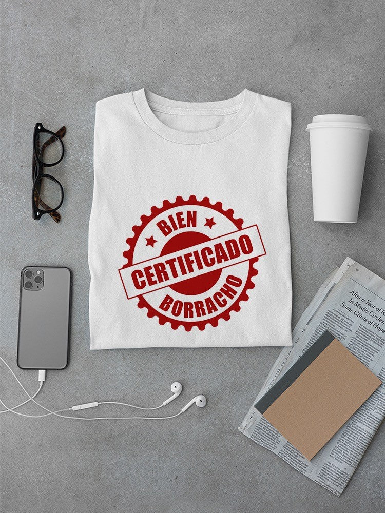 Certified Drunk T-shirt -SmartPrintsInk Designs
