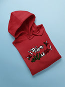 Viva Mexico! Quote Hoodie or Sweatshirt -SmartPrintsInk Designs