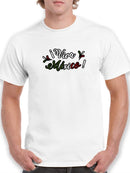 Viva Mexico! Quote T-shirt -SmartPrintsInk Designs