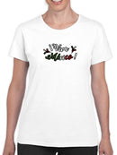 Viva Mexico! Quote Shaped T-shirt -SmartPrintsInk Designs