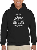 Not Only Handsome, Mexican Hoodie or Sweatshirt -SmartPrintsInk Designs