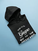 Not Only Handsome, Mexican Hoodie or Sweatshirt -SmartPrintsInk Designs