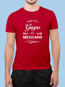 Not Only Handsome, Mexican T-shirt -SmartPrintsInk Designs