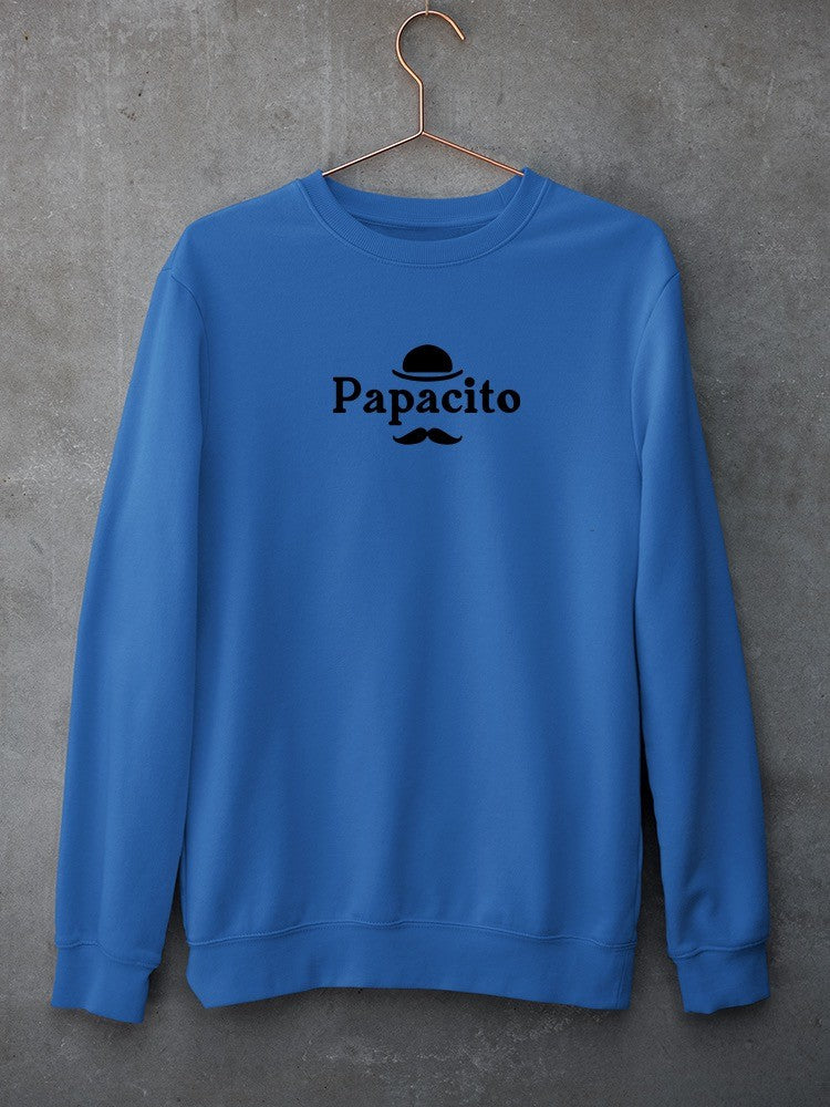 Papacito. Hoodie or Sweatshirt -SmartPrintsInk Designs