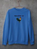 Prendan Un Gallo Hoodie or Sweatshirt -SmartPrintsInk Designs