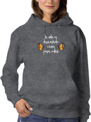 Life Is Too Short To Hate Hoodie or Sweatshirt -SmartPrintsInk Designs
