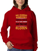 I Want Elotes Hoodie or Sweatshirt -SmartPrintsInk Designs
