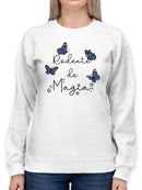 Surround Yourself W Magic. Sweatshirt -SmartPrintsInk Designs