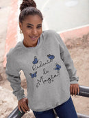 Surround Yourself W Magic. Sweatshirt -SmartPrintsInk Designs