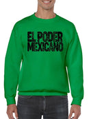 Mexican Power. Sweatshirt -SmartPrintsInk Designs